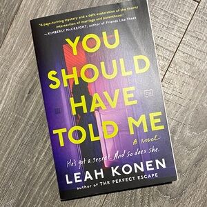 'You Should Have Told Me' Novel - Black and Yellow Cover